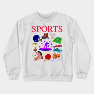 SPORTS! - Cool 90's Design For Those Who Like To Throw The Ball Crewneck Sweatshirt